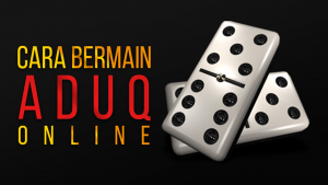 Tips Untuk Menang Dalam Bermain AduQ Online